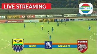 Live Streaming Bola Indosiar Malam Ini